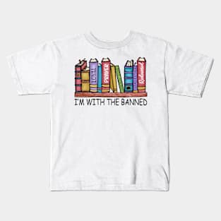 I'm With The Banned Reading Book, Banned Book , Reading Lover Gift For Librarian,book lover, floral book Kids T-Shirt